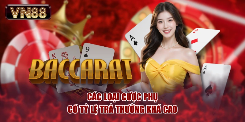 Các loại cược phụ có tỷ lệ trả thưởng khá cao